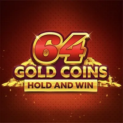 64 Gold Coins Hold and Win classic slot